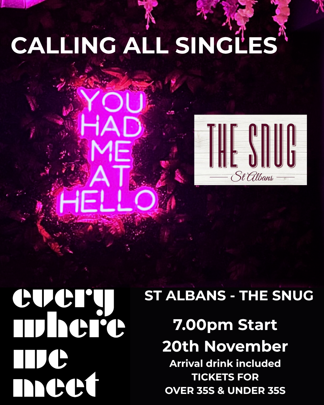 St. Albans Singles night at The Snug 20th  November 7.30pm