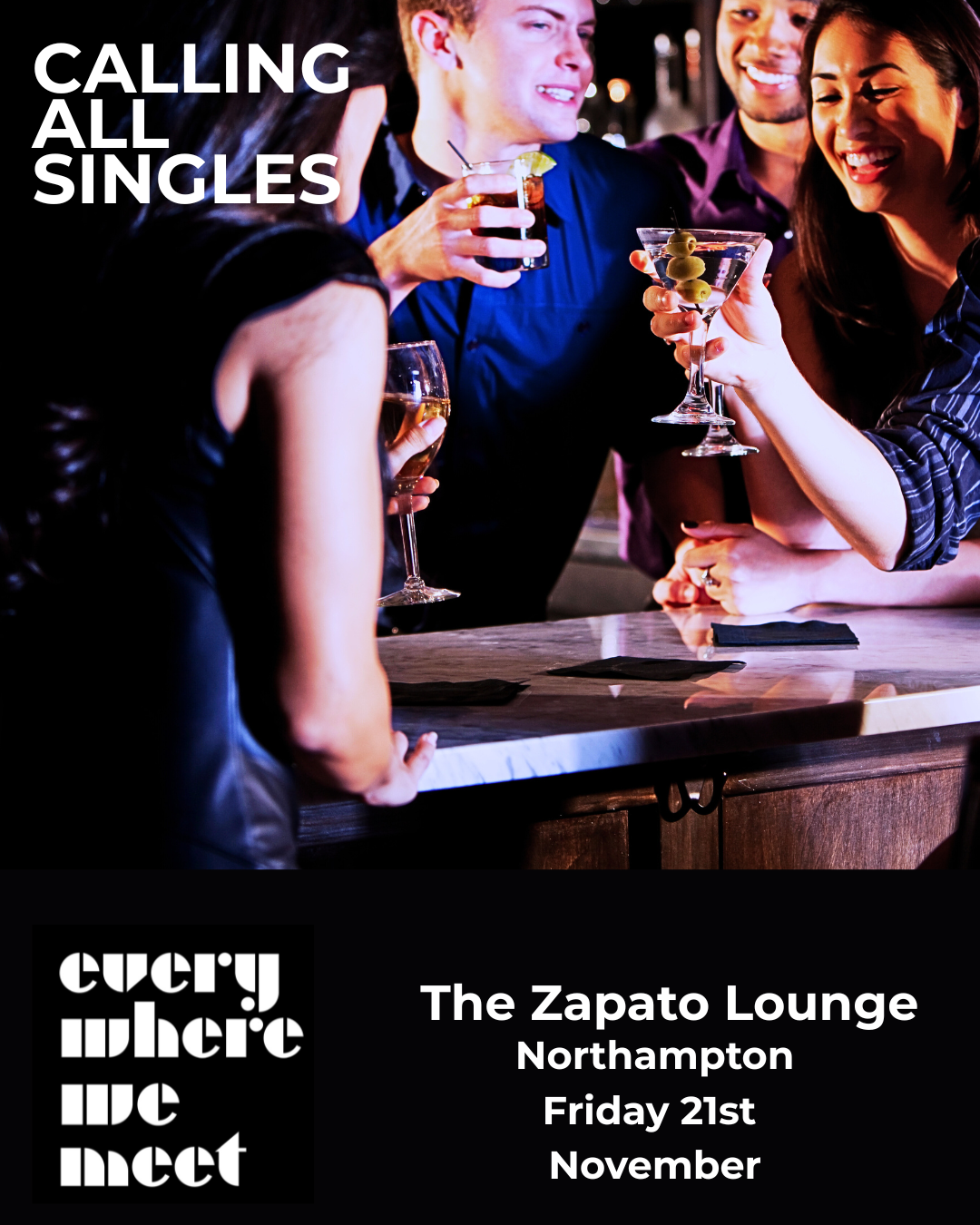 Northampton Singles Slow Dating Night At The Zapato Lounge 21st November