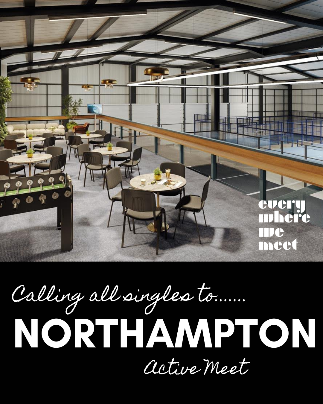 Northampton, Padel Active Meet. 31st July 7pm - All ages welcome.