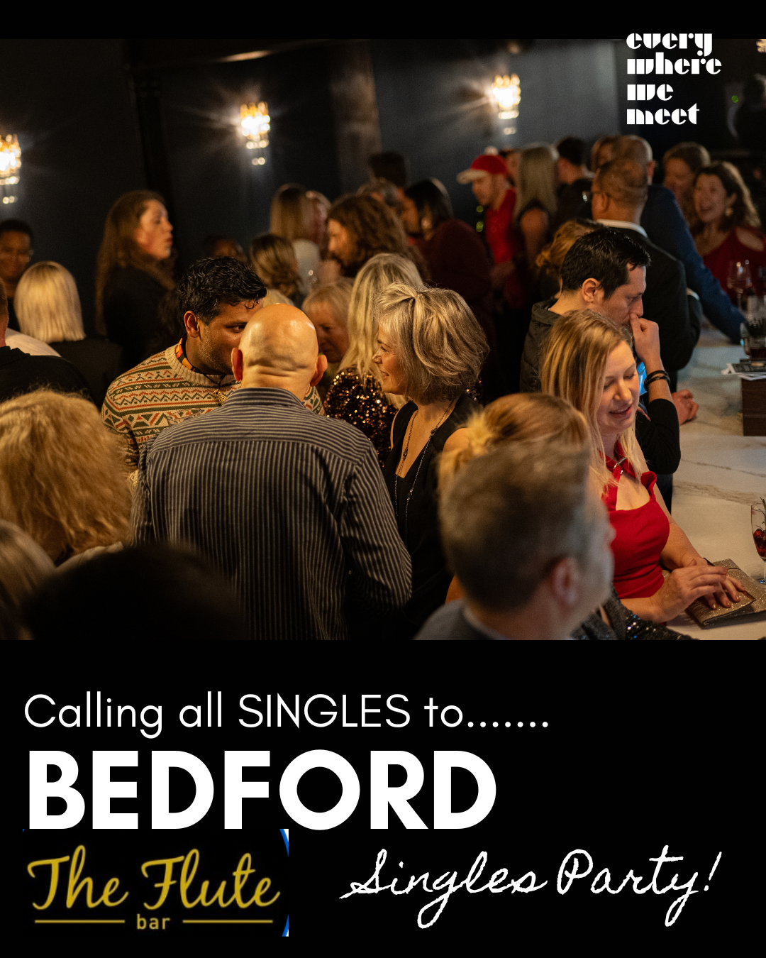 Bedford Singles Party - The Flute, 7th May 7.30pm - All Ages