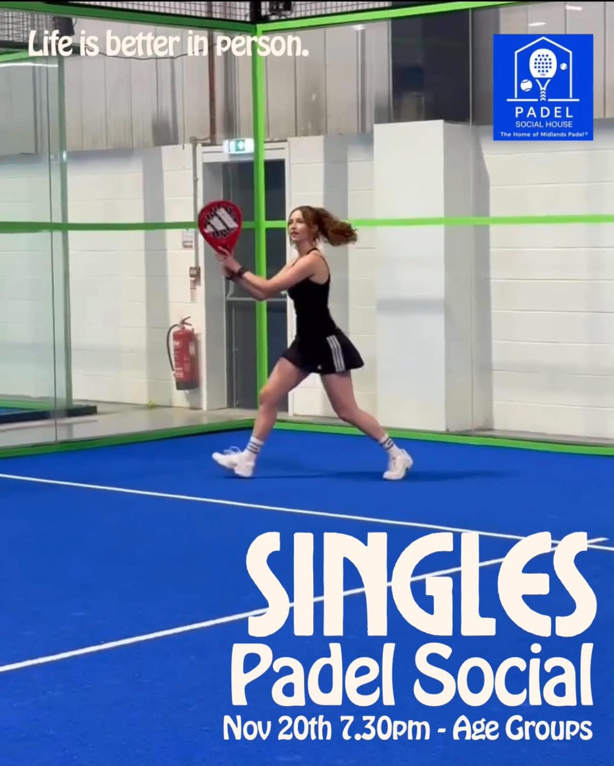 Singles Padel Social - PSH, Northampton, 20th Nov, 7.30pm