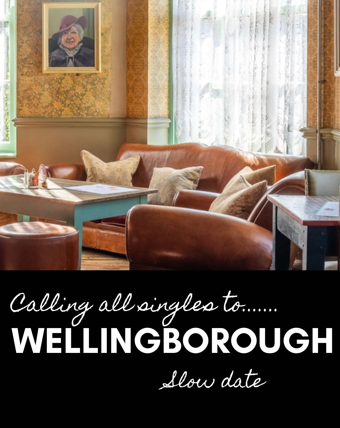 Wellingborough Slow Dating At The Castello Lounge Wednesday 25th February 7pm