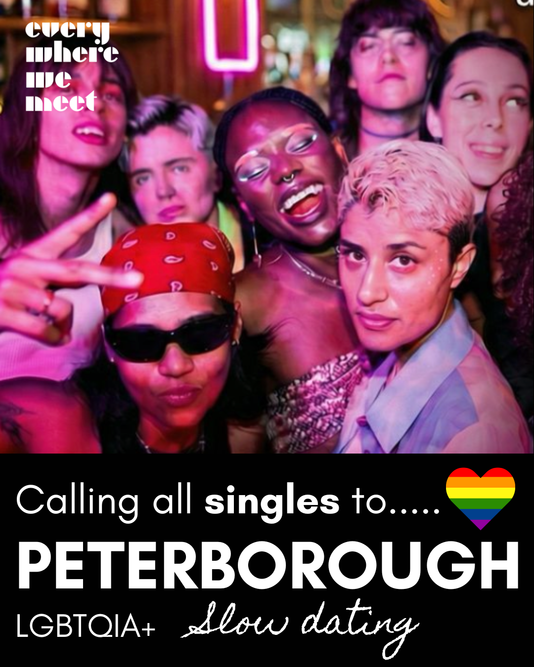 Peterborough, LGBTQIA+ Slow dating at Argo Lounge 14th May at 7.30pm.